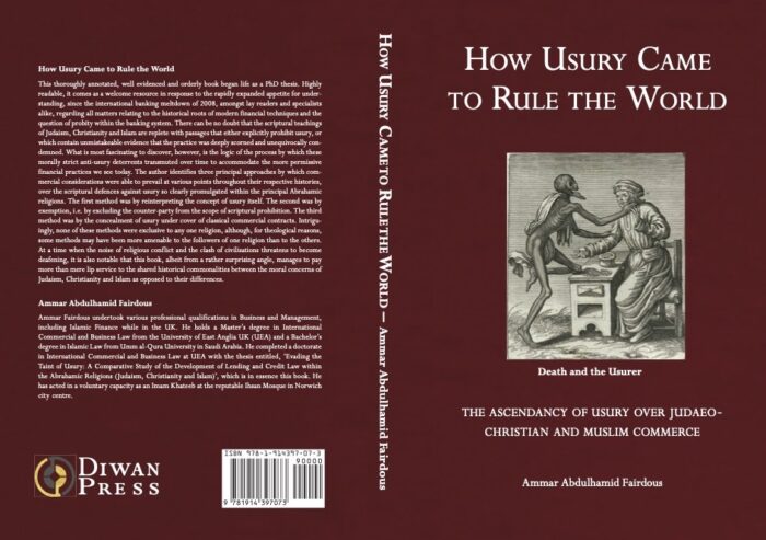 How Usury Came to Rule the World – The Ascendancy of Usury over Judaeo-Christian and Muslim Commerce - Image 2